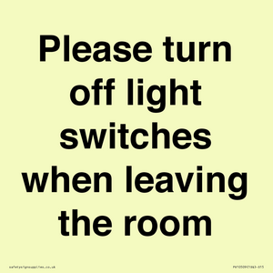 PV10509: Please turn off light switches when leaving the room