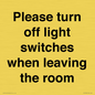 PV10509: Please turn off light switches when leaving the room