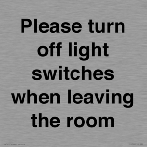 PV10509: Please turn off light switches when leaving the room