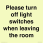 PV10509: Please turn off light switches when leaving the room