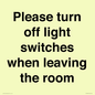 PV10509: Please turn off light switches when leaving the room