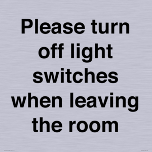 PV10509: Please turn off light switches when leaving the room