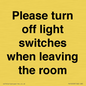 PV10509: Please turn off light switches when leaving the room