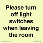 PV10509: Please turn off light switches when leaving the room