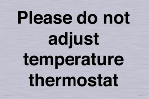 PV10511: Please do not adjust temperature thermostat