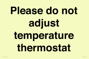 PV10511: Please do not adjust temperature thermostat