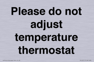 PV10511: Please do not adjust temperature thermostat