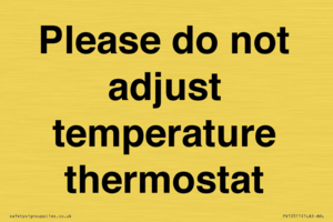 PV10511: Please do not adjust temperature thermostat