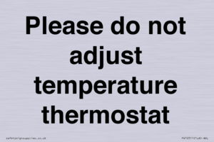 PV10511: Please do not adjust temperature thermostat