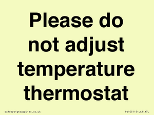 PV10511: Please do not adjust temperature thermostat
