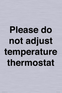 PV10511: Please do not adjust temperature thermostat