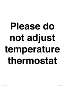 PV10511: Please do not adjust temperature thermostat