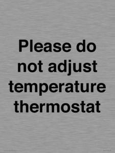 PV10511: Please do not adjust temperature thermostat
