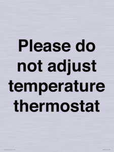 PV10511: Please do not adjust temperature thermostat