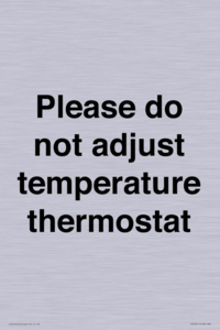 PV10511: Please do not adjust temperature thermostat