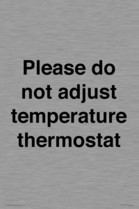 PV10511: Please do not adjust temperature thermostat