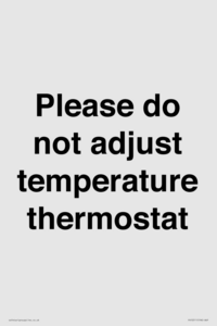 PV10511: Please do not adjust temperature thermostat