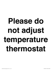 PV10511: Please do not adjust temperature thermostat