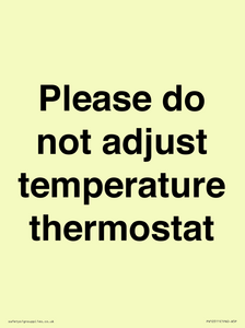 PV10511: Please do not adjust temperature thermostat