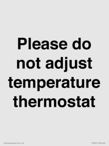 PV10511: Please do not adjust temperature thermostat
