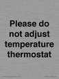 PV10511: Please do not adjust temperature thermostat