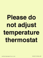 PV10511: Please do not adjust temperature thermostat