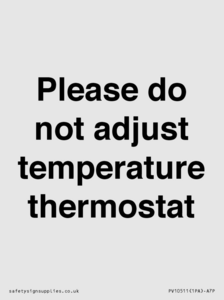 PV10511: Please do not adjust temperature thermostat