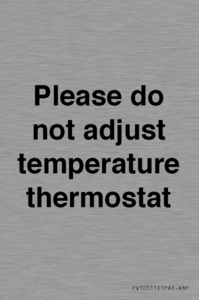 PV10511: Please do not adjust temperature thermostat