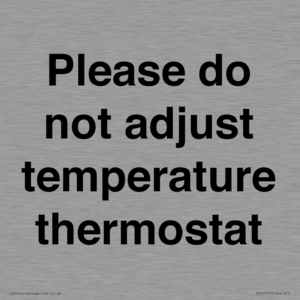 PV10511: Please do not adjust temperature thermostat