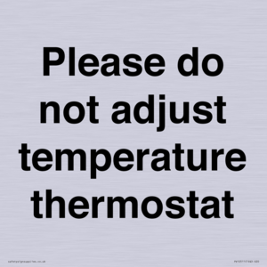 PV10511: Please do not adjust temperature thermostat