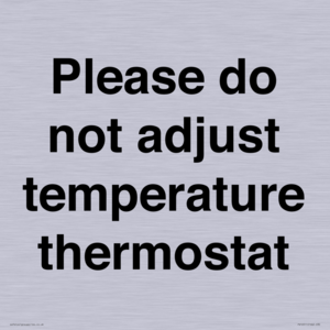 PV10511: Please do not adjust temperature thermostat