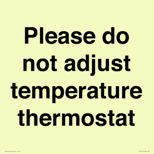 PV10511: Please do not adjust temperature thermostat