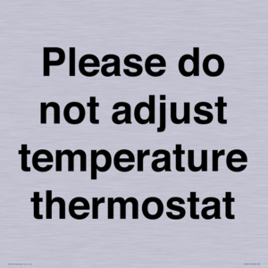 PV10511: Please do not adjust temperature thermostat