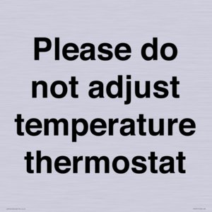 PV10511: Please do not adjust temperature thermostat