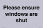 PV10513: Please ensure windows are shut
