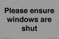 PV10513: Please ensure windows are shut