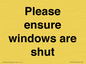 PV10513: Please ensure windows are shut