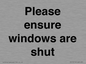 PV10513: Please ensure windows are shut