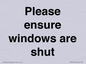 PV10513: Please ensure windows are shut