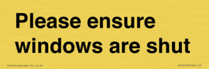 PV10513: Please ensure windows are shut