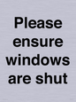 PV10513: Please ensure windows are shut