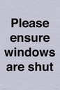 PV10513: Please ensure windows are shut