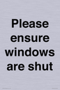 PV10513: Please ensure windows are shut