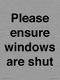 PV10513: Please ensure windows are shut