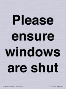 PV10513: Please ensure windows are shut