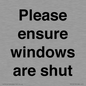 PV10513: Please ensure windows are shut