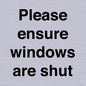 PV10513: Please ensure windows are shut