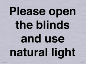 PV10515: Please open the blinds and use natural light