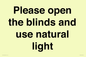 PV10515: Please open the blinds and use natural light