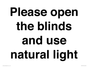 PV10515: Please open the blinds and use natural light